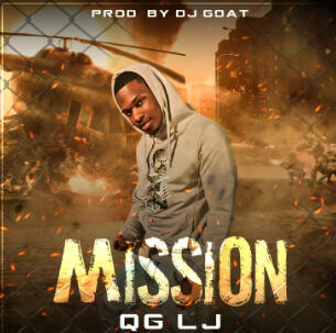 Song Cover Art for QG LG for his new Single "Mission"
